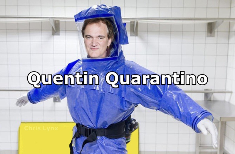 A meme showing Quentin Tarantino dressed up in a blue hazmat suit that has the words Quentin Quarantino displayed across his chest.